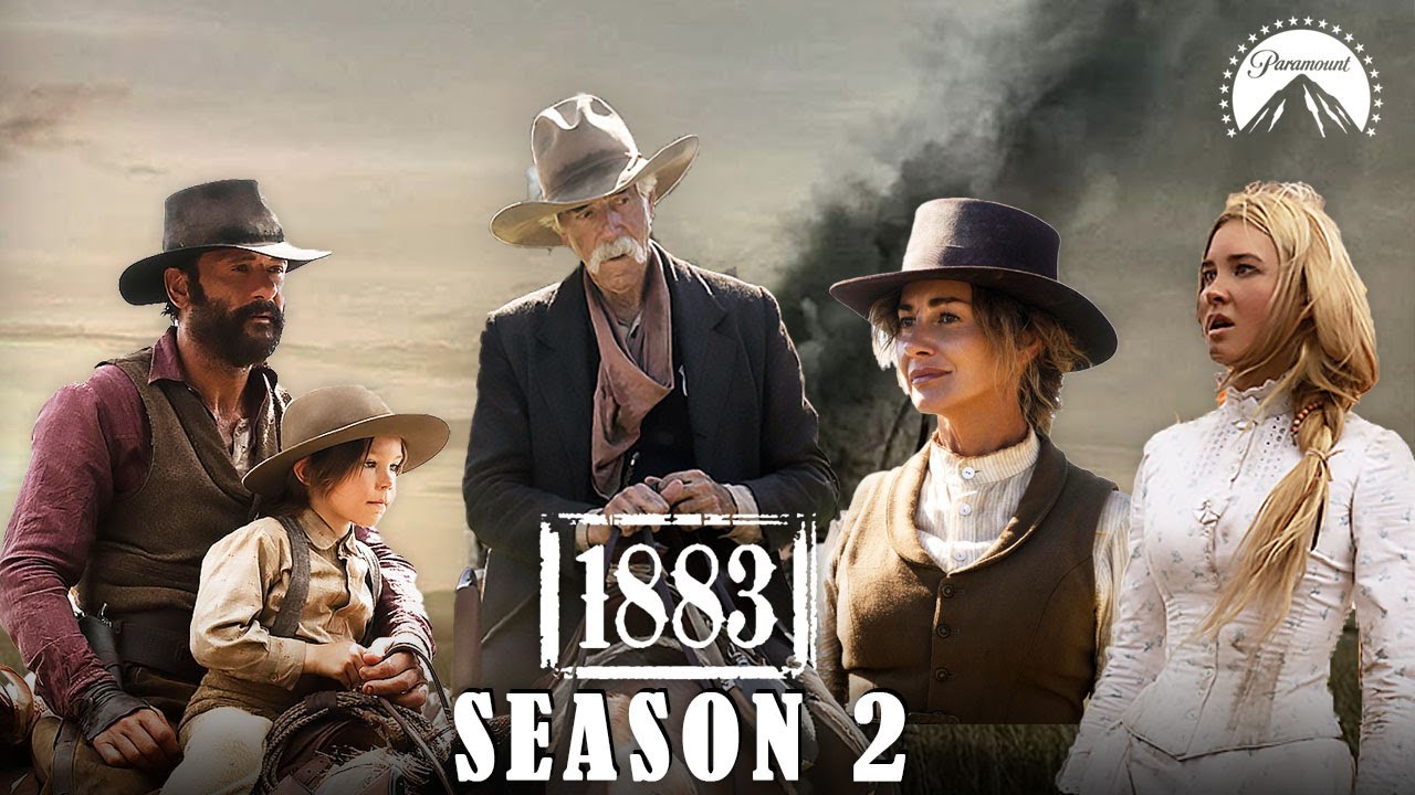 1883 Season 2 Trailer Release Date Cast Episodes And What To Expect Youtube
