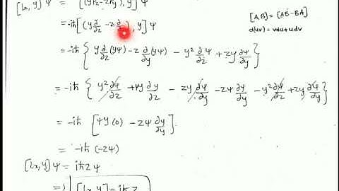 Derivation of the Commutation rule  [ Lx , y ] = i(h/2π)z | NNN | Angular momentum | QM