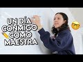 Un día conmigo en mi trabajo como maestra - organización + MI RUTINA DE TARDE | DOSSIER