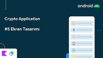 Ekran Tasarımı | Crypto Application#5 MVVM DI-Hilt Retrofit Coroutines ViewModel Data Binding