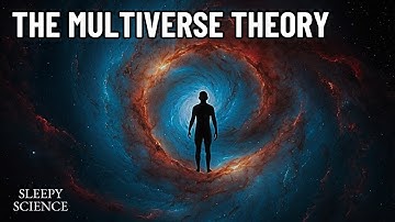 The Multiverse Theory | Are There Other Universes?
