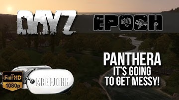 DayZ Epoch Panthera - It