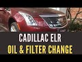Cadillac ELR Oil Change At Home (and Chevy Volt)