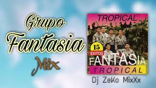 Mix Grupo Fantasia (Exitos) - Dj ZeKo MixXx