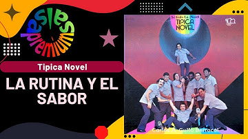 🔥LA RUTINA Y EL SABOR por TIPICA NOVEL - Salsa Premium