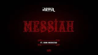 Blaq Diamond - Messiah ft  Dumi Mkokstad