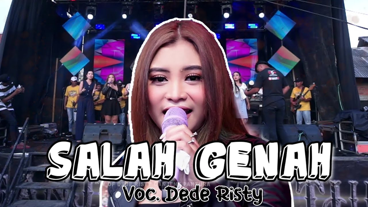 SALAH GENAH VOC DEDE RISTY & WANOJA GP | LIVE MUSIC GANJENE PANTURA