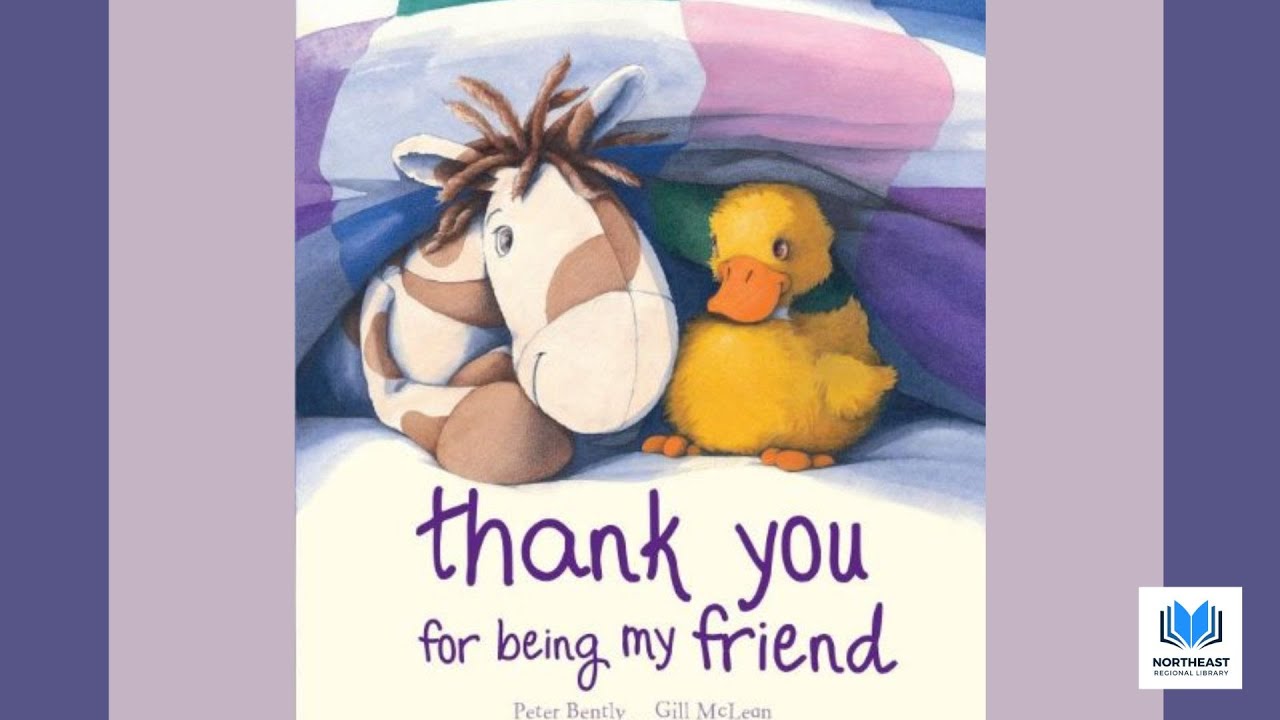 Thank You for Being My Friend by Peter Bently 📚 Kids Book Read Aloud