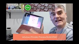 Hands on with Windows 11 Insider Preview build 22543