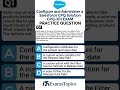 Configure and Administer a Salesforce CPQ Solution (CPQ-301) Exam Questions