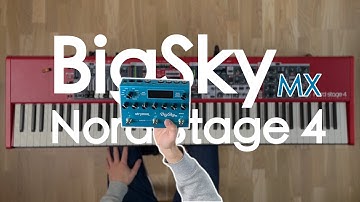 How to use a Guitar Pedal with your Nord Stage 4 - Strymon BigSky MX