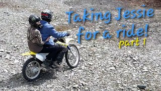 Taking Jessie for a ride on the DRZ (part 1)