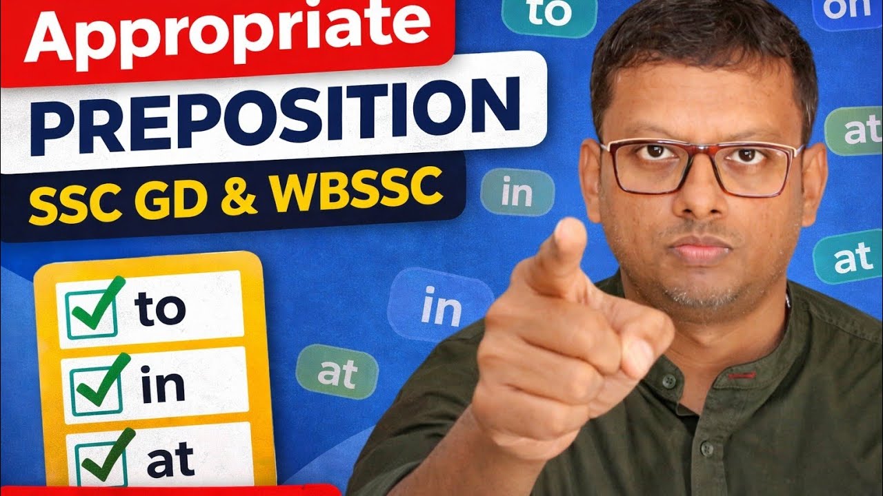 Appropriate Preposition Tricks | SSC GD তে কমন আসবেই 🔥