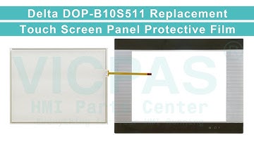 Delta DOP-B10S511 Touch Panel Front Overlay Repair
