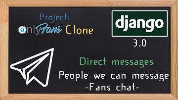 Django OnlyFans Clone - Direct messages just fans chat | 25
