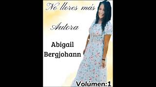 Abigail Bergjohann - No llores Más