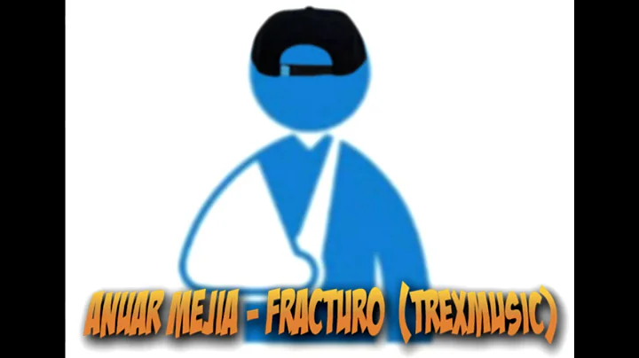 Anuar Mejia - Fracturo -  (Audio Oficial) (TrexMus...