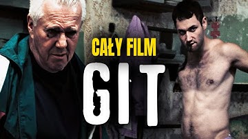 GIT (2015) // AKCJA / DRAMAT // PRAWDA O ŻYCIU W WIĘZIENIU // CAŁY FILM PO POLSKU