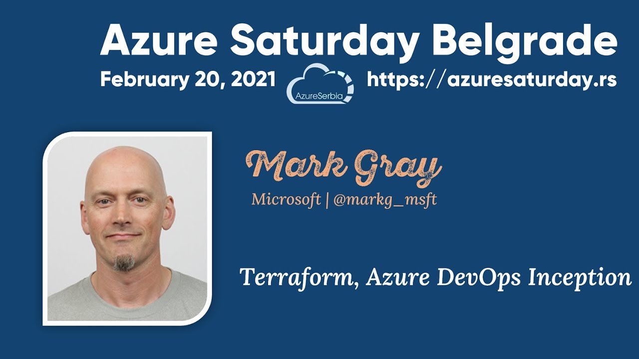 Mark Gray & Mohammed Zehgir / Terraform, Azure DevOps Inception
