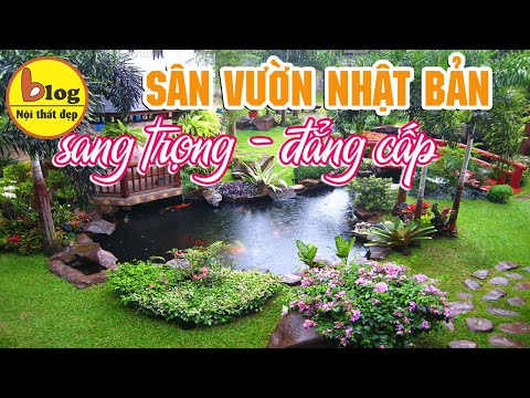 Video: Thiết kế Vườn Nhật Bản: Vườn Nhật Bản là gì