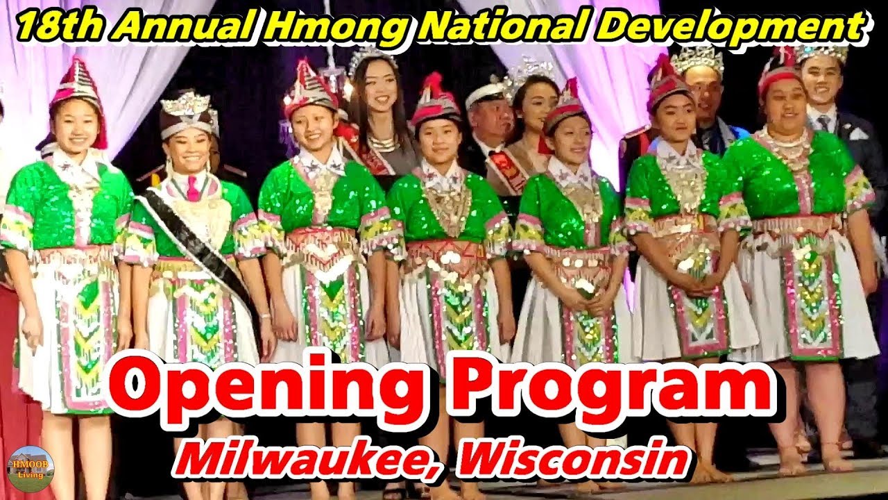 Opening Program for 18th Hmong National Development (HND), April 22, 2017