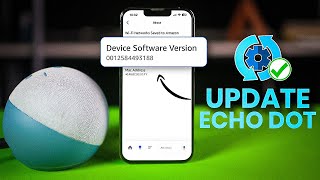 How To Update Amazon Alexa ECHO firmware And Amazon Alexa