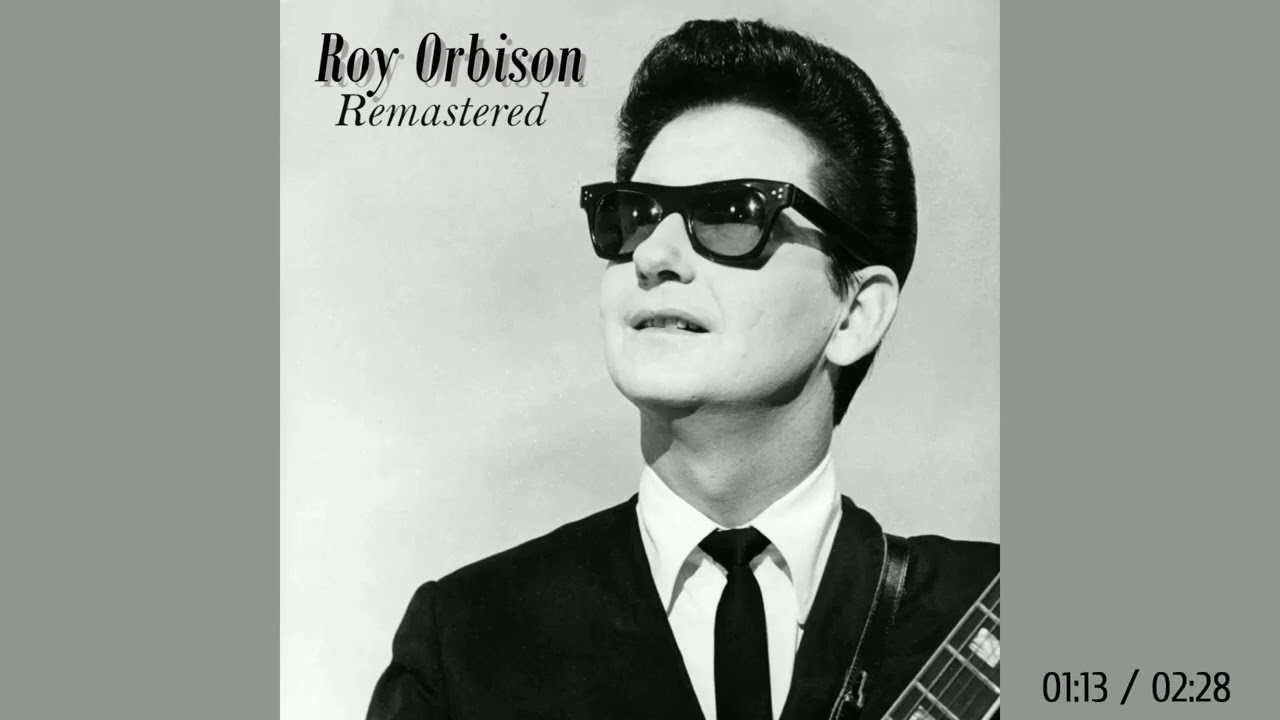 Roy Orbison - Goodnight (Remastered by RS 2023)