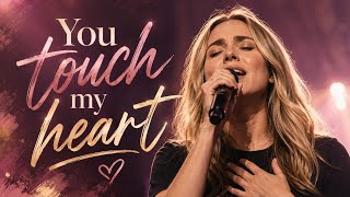 Kau Menyentuh Hatiku  Lagu Pujian Yang Dahsyat  Lagu Pujian Kristen Yang Penuh Emosi