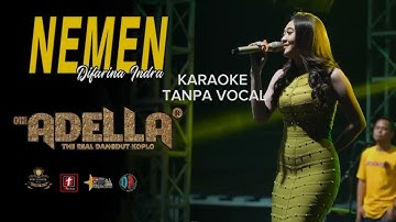 Nemen difarina indra, karaoke tanpa vokal(instrument jernih bas mantab) , Adella live Demak