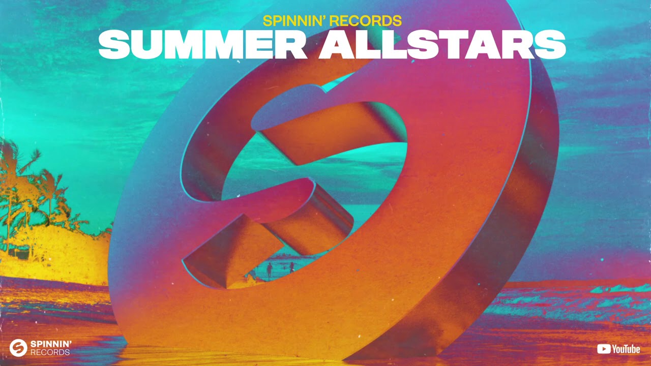 Spinnin' Summer Allstars Top 40 Mix