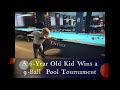 6-Year-Old Kid Wins a 9 Ball Pool Tournament. Beats 20 Adult Players