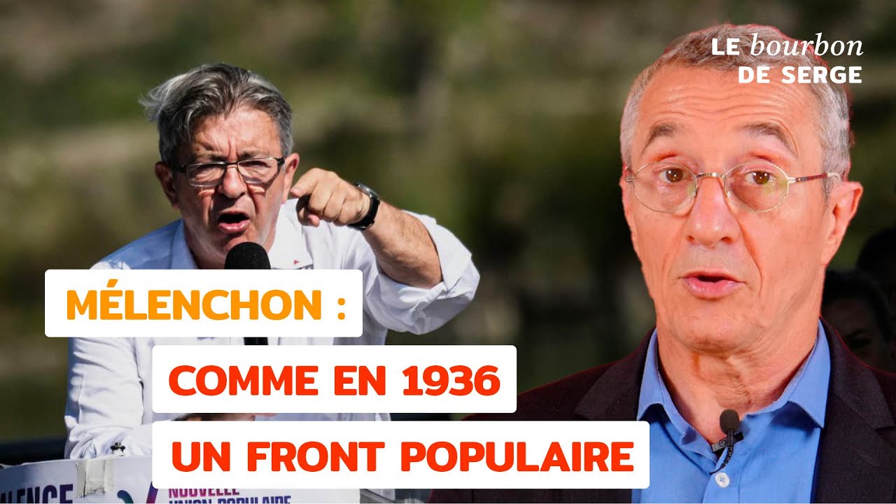 ⁣Mélenchon : comme en 1936, un Front populaire