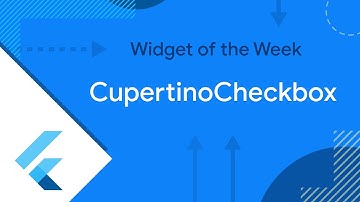 CupertinoCheckbox (Widget of the Week)