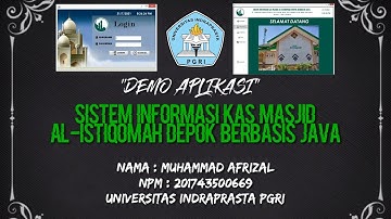 Demo Aplikasi "Sistem Informasi Kas Masjid Al-Istiqomah Depok Berbasis Java"