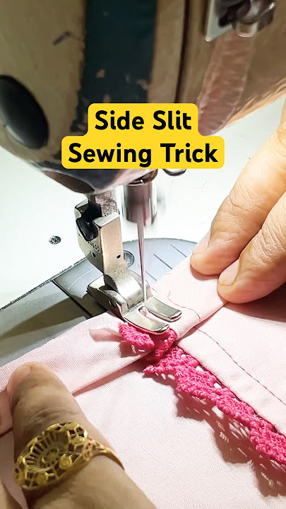 Side Slit Sewing Trick #sewinghacks #sewingtricks