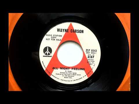 All Night Feeling , Wayne Carson , 1972
