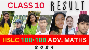 100 / 100 ADVANCED MATHS HSLC 2024 RESULT  | ALL CHAPTER ADVANCED MATHS CLASS 10 | MATHS ASSAM