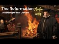 Will Durant---The Reformation