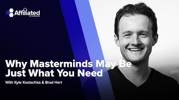 Ep. 077: Why Masterminds May Be Just What You Need ft. Brad Hart