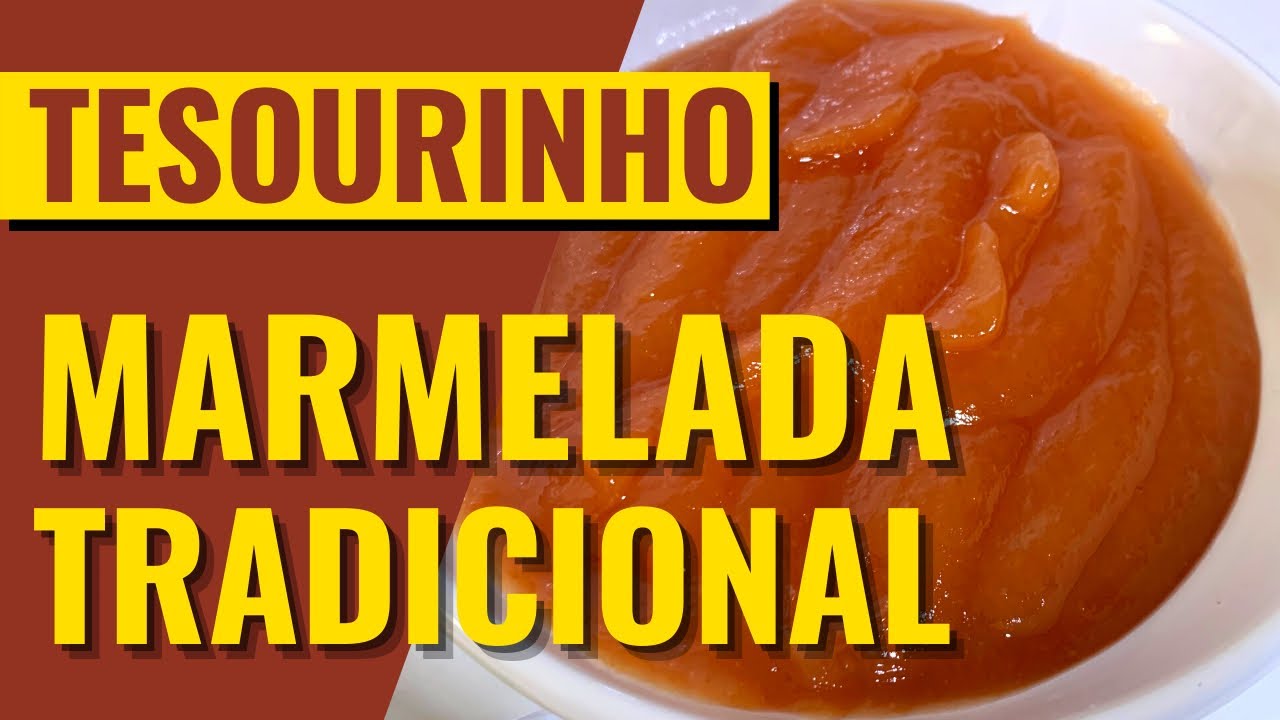 MARMELADA TRADICIONAL -TESOURINHO