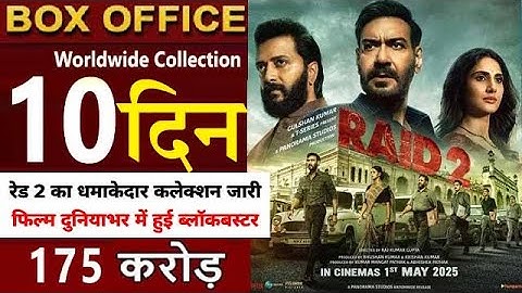 Raid 2 Day 10 Collection Raid 2 10th Day Collection Raid 2 Box Office Collection Ajay Devgn