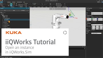 KUKA iiQWorks: Open an Instance in iiQWorks.Sim