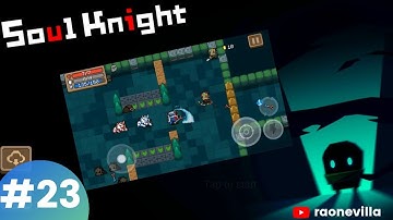 Soul Knight Gameplay Level 1-1 to 1-5 || Android