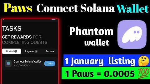 Paws Connect Solana Wallet | How To Connect Solana Wallet In Paws | Phantom Wallet Connect In Paws |