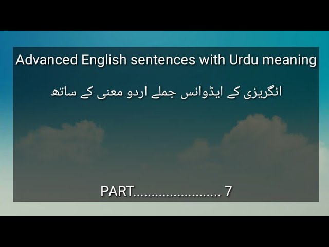 Advanced English sentences with Urdu translation 