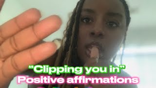 ASMR | “CLIPPING YOU IN”, POSITIVE AFFIRMATIONS, CHAOTIC PERSONAL ATTENTION ️