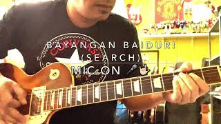 Bayangan Baiduri (Search) - Mic On 🎤🤟🏻