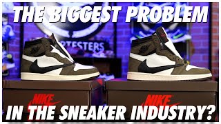 The Biggest Problem in the Sneaker Industry?