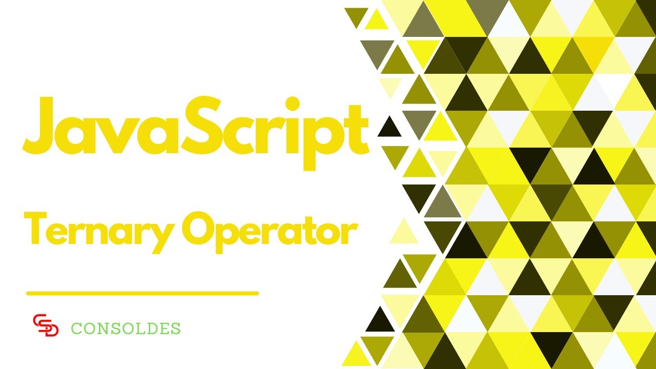 JavaScript | Ternary Operator | Operators Precedence - YouTube