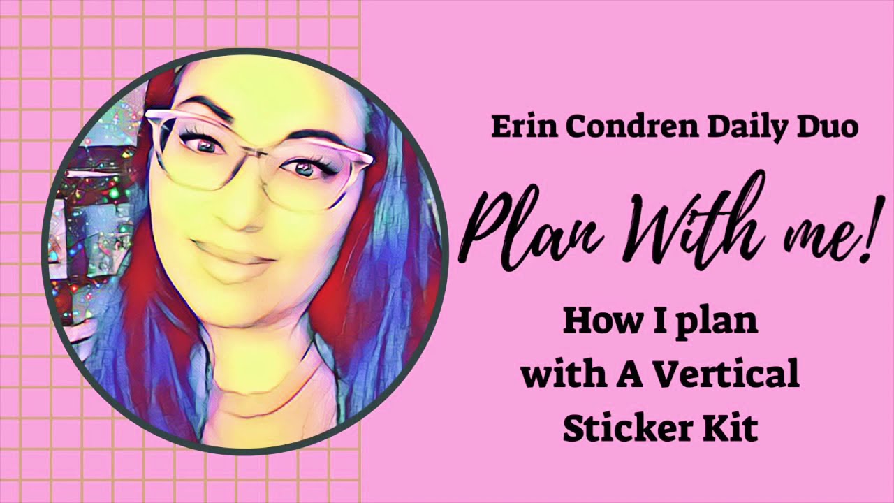 NEW | Erin Condren Daily Duo | Plan with me | Vertical Stickers - YouTube